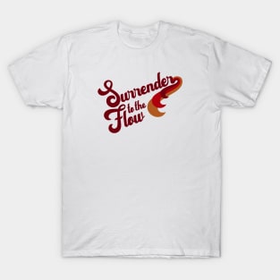 Surrender to the Flow Burgundy T-Shirt
